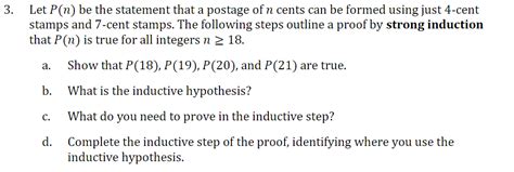 Solved Let P N Be The Statement That A Postage Of N Cents Chegg