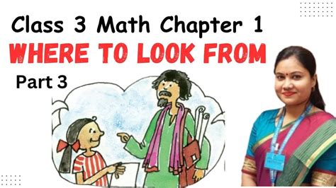 Where To Look From Pt 3 Math Magic Class 3 Maths Chapter 1 Cbse