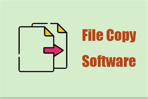 File Copy Software Recommendations for Windows 10/11 Users