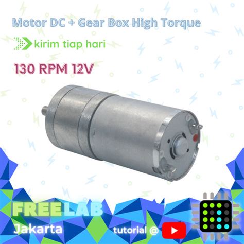 Jual Motor DC Gear Box 130RPM 3 24V 9V 12V High Torque Gearbox U Robot