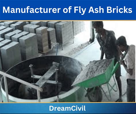 Fly Ash Bricks Composition Manufacture Uses Advantages