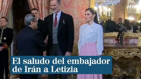 El comentado saludo del embajador de Irán a Letizia YouTube