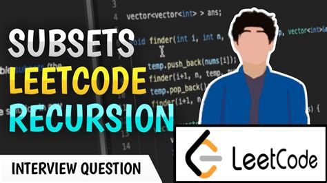 Find All Subsets Of Integer Array Leetcode Recursion