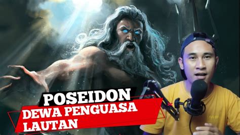 Mitologi Yunani Poseidon Dewa Laut Yang Pemarah Cerita Mitologi