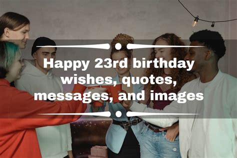 Happy 23rd birthday wishes, quotes, messages, and images - LifeTimes.news