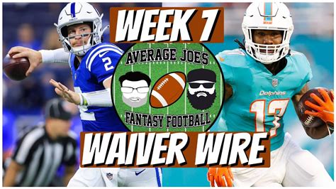 Fantasy Football 2021 Week 7 Waiver Wire Adds Youtube