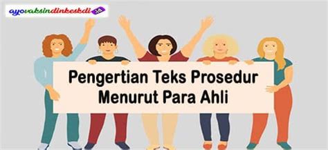 Pengertian Teks Prosedur Menurut Para Ahli Dan Contohnya