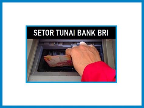 3 Cara Setor Tunai BRI ATM Teller Ke Bank Lain 2024 No Rekening