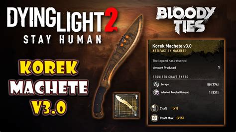 Dying Light Korek Machete V New Weapon From Bloody Ties