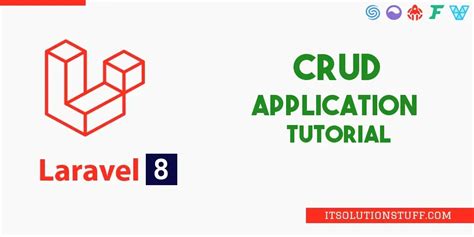 Laravel Crud Application Tutorial For Beginners Itsolutionstuff