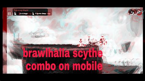 Mordex Scythe Combo On Mobile Brawlhalla YouTube