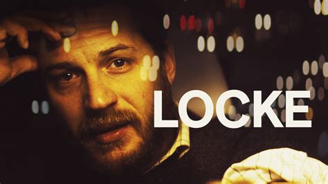 43 Facts about the movie Locke - Facts.net