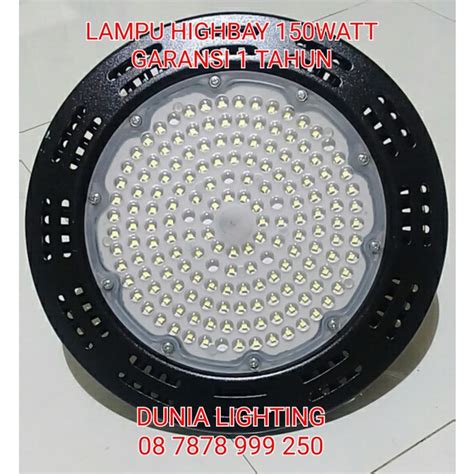 Jual LAMPU HIGHBAY UFO 150 WATT HIGH BAY 150WATT 150W 150 W Jakarta