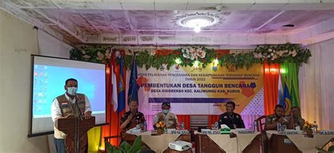 Pembentukan Destana Di Kab Kudus Bpbd Provinsi Jawa Tengah