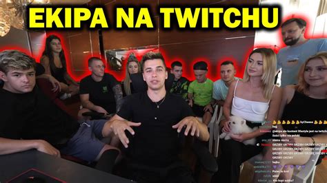 WUJEK ŁUKI O EKIPIE NA TWITCHU YouTube