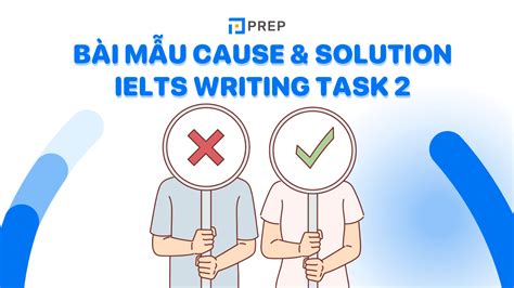 Tổng Hợp Essay Mẫu Về Cause And Solution Writing Task 2