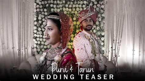 Purvi Tarun Best Wedding Teaser Tasveer Productions