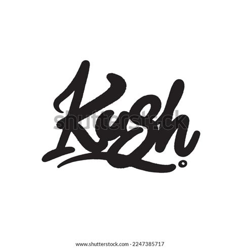 Kush Word Street Art Graffiti Vector Stock Vector Royalty Free