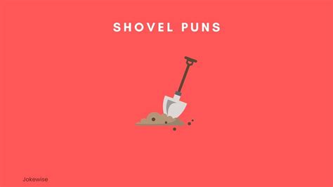 100 Funny Shovel Puns That Will Make You Laugh Jokewise