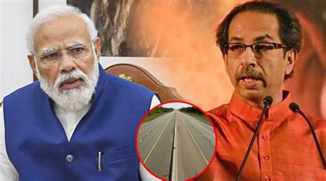 Uddhav Thackeray Slams Pm Narendra Modi Samruddhi Mahamarg Inauguration