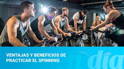 Ventajas Y Beneficios De Practicar El Spinning Youtube