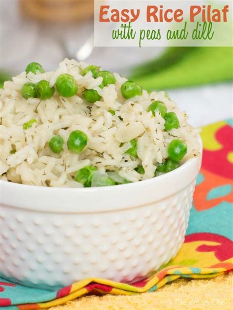 Dill-icious Rice Pea-laf: An easy rice pilaf recipe! - The Weary Chef