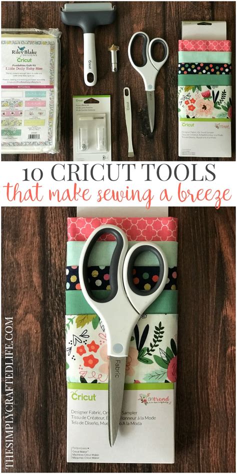 10 Cricut Products That Make Sewing a Breeze - Cricut Sewing Tools