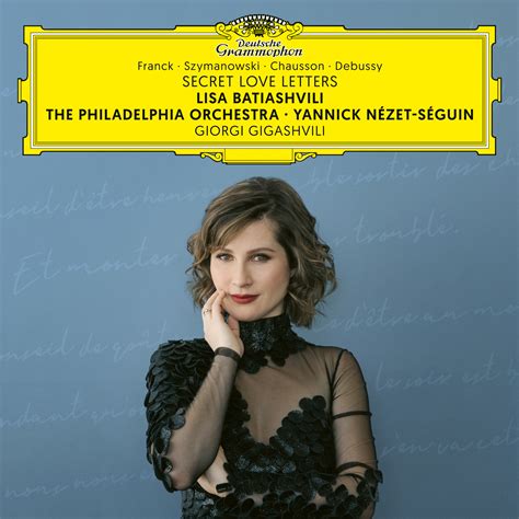 SECRET LOVE LETTERS Lisa Batiashvili | Deutsche Grammophon