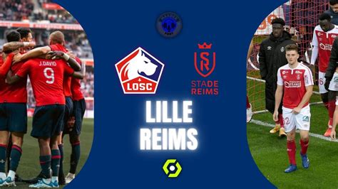 LIVE TALK RADAR FR LIGUE 1 REIMS LILLE Sdr Vs Losc FOOT