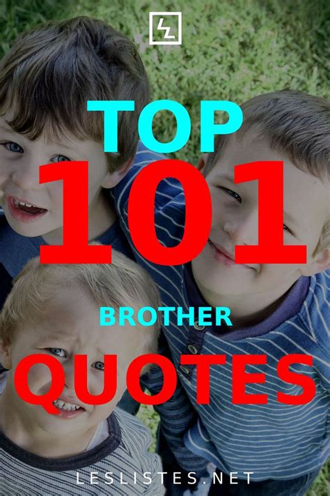 101 Inspiring Brother Quotes for National Brother's Day