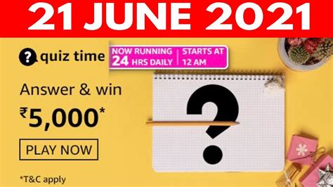 Amazon Quiz Answers Today 21 June 2021 Win Rs 5000 Amazon Daily