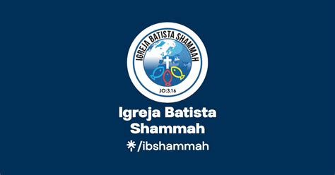 Igreja Batista Shammah Instagram Facebook Linktree