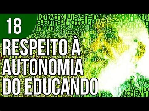 Capítulo 2 1 ensinar exige consciência do inacabamento pedagogia da