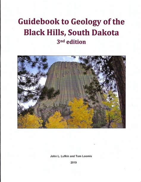 Guidebook To The Geology Of The Black Hills SD B13 3rd Edition