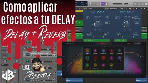 Como Aplicar Efectos Al Delay Reverb Delay Logix Pro X Aplicando