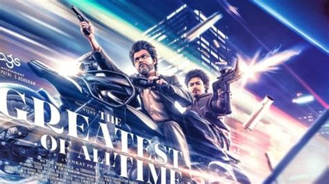 The Greatest Of All Time New Poster Vijay Promises Double The Action