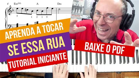 TUTORIAL Se Essa Rua Fosse Minha Piano Iniciante YouTube