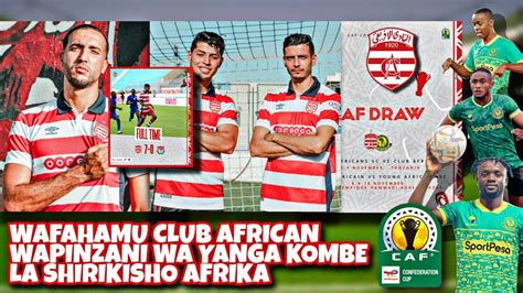 Wafahamu Kiundani Club Africain Wapinzani Wa Yanga Kombe La Shirikisho