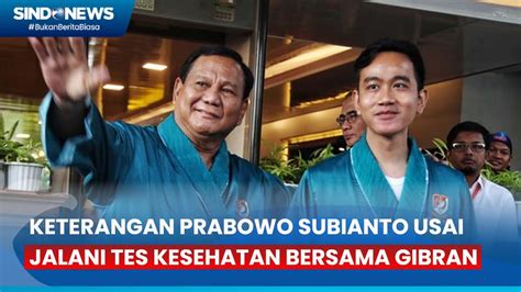 Prabowo Gibran Selesai Jalani Pemeriksaan Kesehatan Di Rspad Gatot