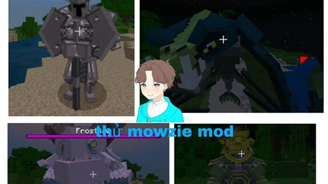 Minecraft thử mod mowzie mod YouTube