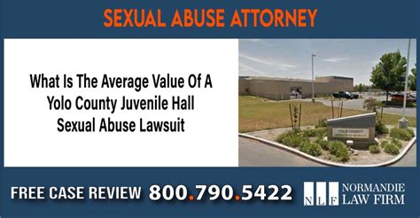 What Is The Average Value Of A Yolo County Juvenile Hall Sexual Abuse Lawsuit