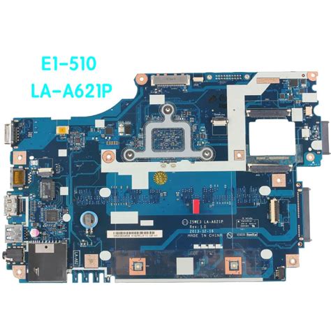 Acer Aspire E1 510 Laptop Motherboard Z5WE3 LA A621P Mainboard Fully