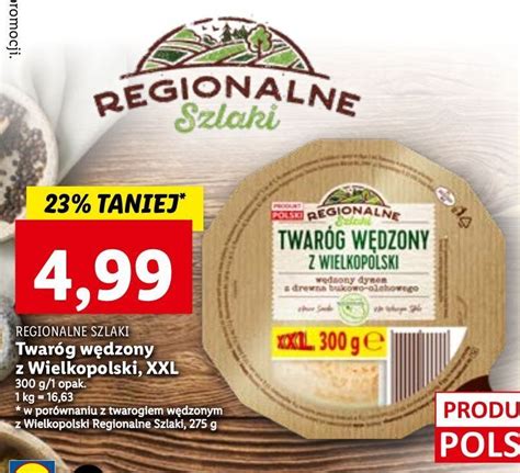 Promocja Twaróg wędzony z wielkopolski regionalne szlaki w Lidl