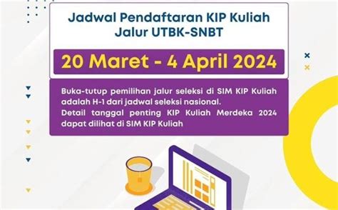 Empat Hari Lagi Jadwal Pendaftaran Kip Kuliah Jalur Snbt