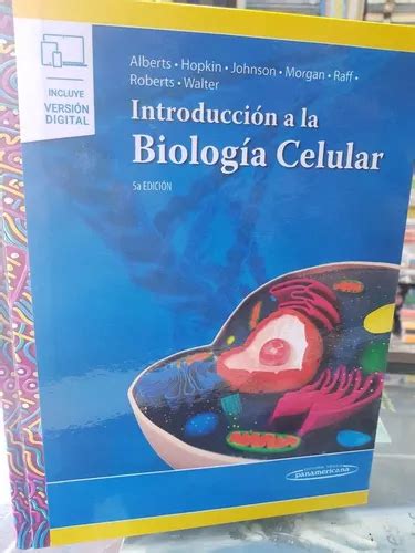 Introducci N A La Biolog A Celular Alberts Ta Edici N En Venta En Lima