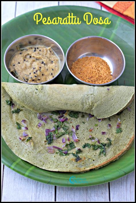 Pesarattu Recipe Pesarattu Dosa Recipe Green Gram Dosa Recipe