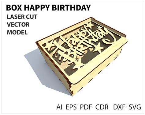 Happy Birthday T Box Template In Svg Dxf Eps Pdf File