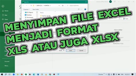 Cara Menyimpan Excel Ke Format Xls Versi Lama Dan Format Xlsx Versi