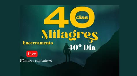 Campanha 40 Dias De Milagres YouTube