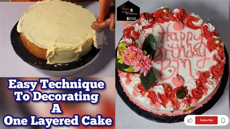 How To Easily Decorate A One Layer Cake Diy Youtube